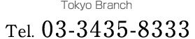 Tokyo Branch
